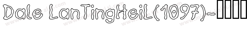 Dale LanTingHeiL(1097)字体转换